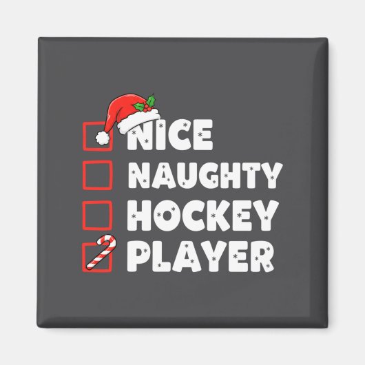 Christmas Nice Naughty Hockey Player List Santa Ch Magneet (Voorkant)