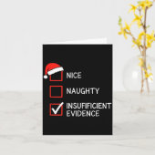Christmas Nice Naughty Insufficient Evidence Santa Kaart (Gele Bloem)