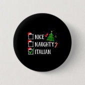 Christmas Nice Naughty Italian Funny Xmas Holiday  Ronde Button 5,7 Cm (Voorkant)