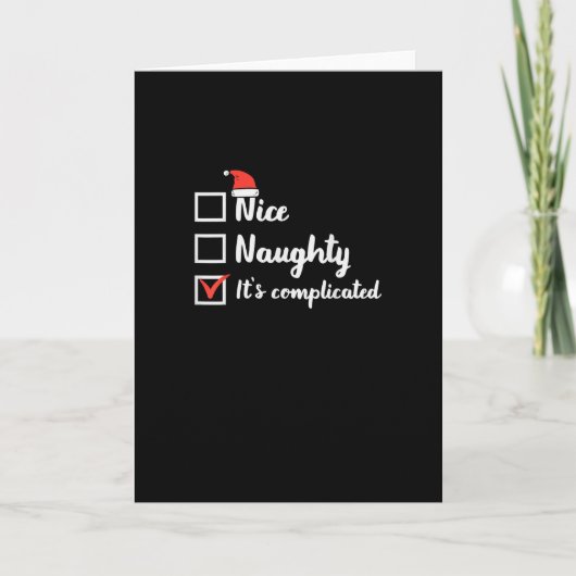 Christmas Nice Naughty Its Complicated Kaart (Voorkant)
