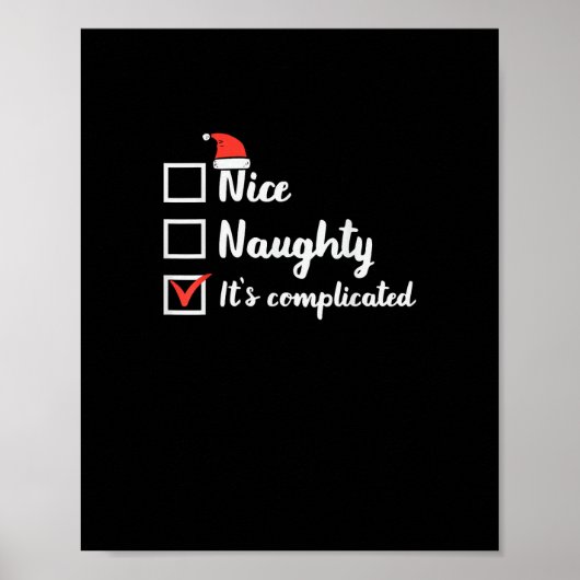 Christmas Nice Naughty Its Complicated  Poster (Voorkant)