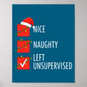 Christmas Nice Naughty Left Unsupervised Naughty O Poster (Voorkant)