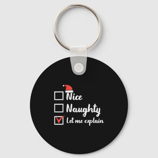 Christmas Nice Naughty Let Me Explain Funny Xmas M Sleutelhanger (Voorkant)