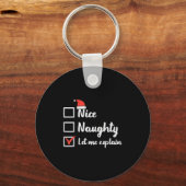 Christmas Nice Naughty Let Me Explain Funny Xmas M Sleutelhanger (Voorkant)