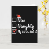 Christmas Nice Naughty Sister Did It Xmas Family B Kaart (Gele Bloem)