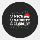 Christmas Nice Or Naughty Or Grandaunt Pajama  Ronde Sticker (Voorkant)