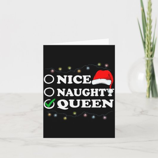 Christmas Nice Or Naughty Or Queen Pajama Kaart (Voorkant)