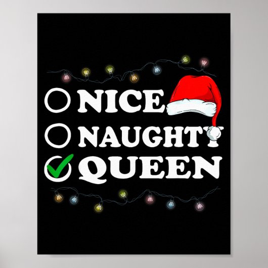 Christmas Nice Or Naughty Or Queen Pajama Poster (Voorkant)