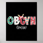 Christmas Obgyn Crew Obstetrics Ob Gyn Group Team  Poster (Voorkant)
