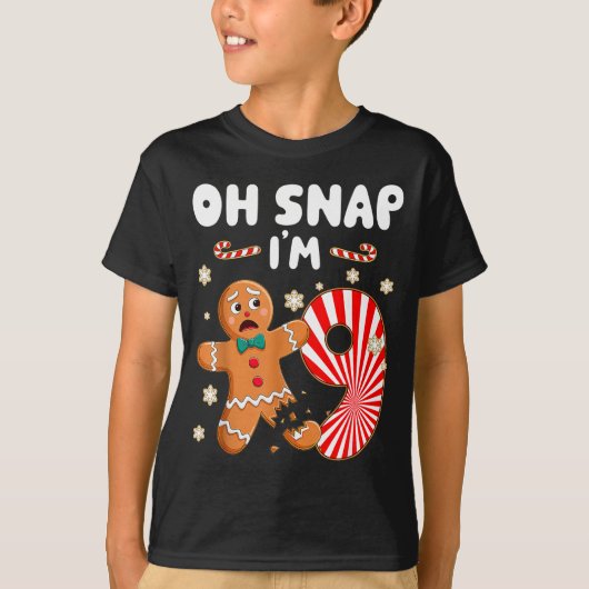 Christmas Oh Snap 9 Year Old Gingerbread Man 9th B T-shirt (Voorkant)