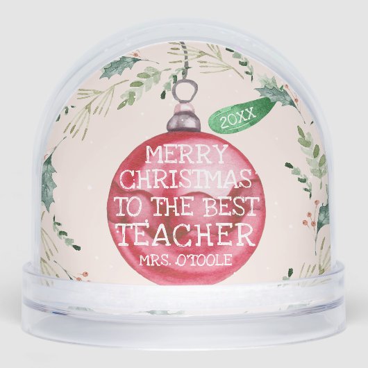 Christmas Ornament | Best Teacher Gift Sneeuwbol (Voorkant)