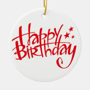 CHRISTMAS ORNAMENT "HAPPY BIRTHDAY"