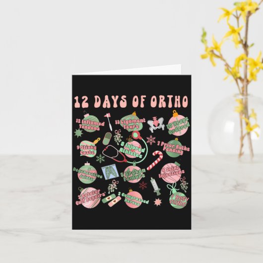 Christmas Orthopedic 12 Days Of Ortho Ortho Nurse  Kaart (Gele Bloem)