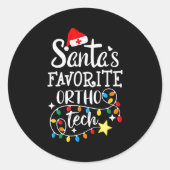 Christmas Orthopedic Technician Santa's Favorite O Ronde Sticker (Voorkant)
