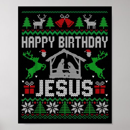Christmas Outfit Happy Birthday Jesus Holiday Ugly Poster (Voorkant)