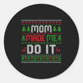 Christmas Pajamas Family Matching - Mom Made Me Do Ronde Sticker (Voorkant)