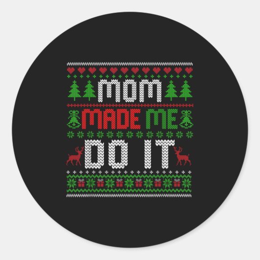 Christmas Pajamas Family Matching - Mom Made Me Do Ronde Sticker (Voorkant)