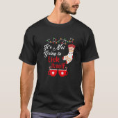 Christmas pajamas It's Not Going to Lick Itself Ad T-shirt (Voorkant)