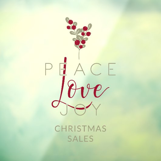 Christmas Peace Love Joy Holly Branches Quote Raamsticker (Vel 3)