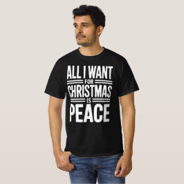Christmas Peace Quote T-shirt