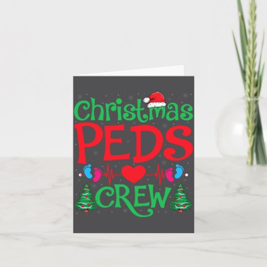 Christmas Peds Crew Santa Hat Xmas Tree Pediatric  Kaart (Voorkant)
