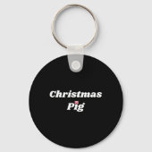 Christmas Pig - Pig And Piggy Gifts For Men And Wo Sleutelhanger (Voorkant)