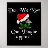 Christmas Plague Doctor Mask Don We Now Our Plague Poster (Voorkant)