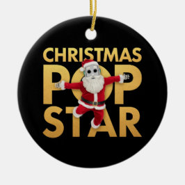 Christmas Pop Star Schattigee & kleurrijke vakanti Keramisch Ornament