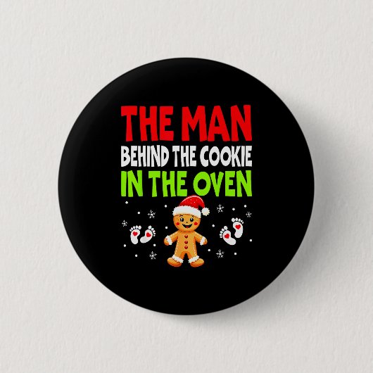 Christmas Pregnancy The Man Behind The Cookie In T Ronde Button 5,7 Cm (Voorkant)