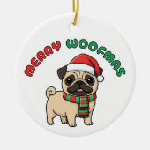 Christmas Pug Ornament: Merry Woofmas Keramisch Ornament (Voorkant)