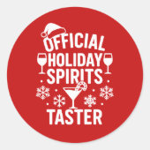 Christmas quote funny party spirits taster red ronde sticker (Voorkant)