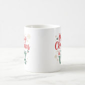 Christmas Quote Mug , Holiday Gift Mug Koffiemok (Center)