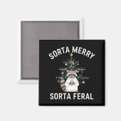 Christmas Raccoon Sorta Merry Sorta Feral Xmas  Magneet (Voorkant / Achterkant)