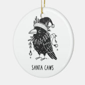 Christmas Raven Santa Caws Keramisch Ornament (Links)