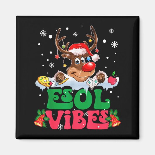 Christmas Reindeer Santa Esol Vibes Funny Teacher  Magneet (Voorkant)