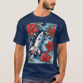 Christmas Rocket Launch With Poinsettias At Night T-shirt (Voorkant)