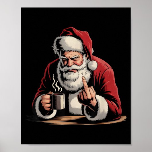 Christmas Santa Middle Finger Sarcastic Xmas Funny Poster (Voorkant)