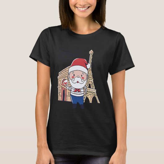 Christmas Santa Paris France T-shirt (Voorkant)