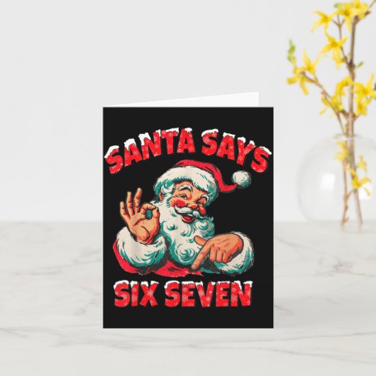 Christmas Santa Says 67 Six Seven Meme Funny Merry Kaart (Gele Bloem)