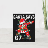 Christmas Santa Says 67 Six Seven Meme Funny Merry Kaart (Voorkant)