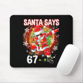 Christmas Santa Says 67 Six Seven Meme Funny Merry Muismat (Met muis)