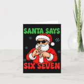 Christmas Santa Says Six Seven Hands Sign Funny 6  Kaart (Voorkant)