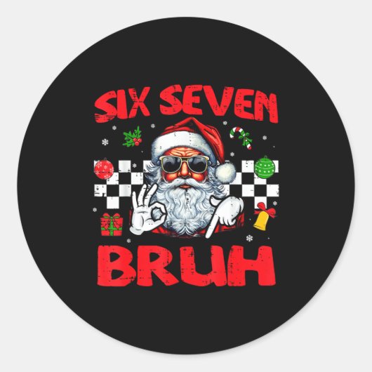 Christmas Santa Six Seven Bruh 67 Meme 6 7 Mens Bo Ronde Sticker (Voorkant)