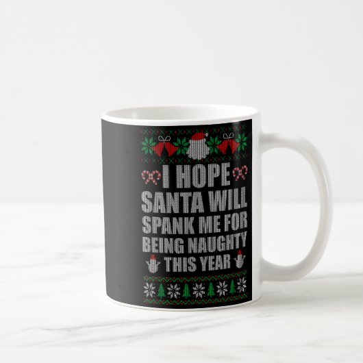 Christmas Santa Spank Naughty Ugly Christmas Sweat Koffiemok (Rechts)