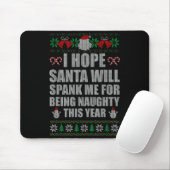 Christmas Santa Spank Naughty Ugly Christmas Sweat Muismat (Met muis)