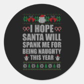 Christmas Santa Spank Naughty Ugly Christmas Sweat Ronde Sticker (Voorkant)
