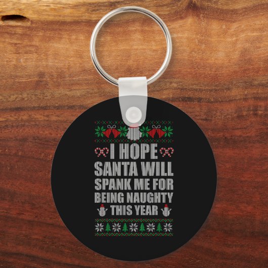 Christmas Santa Spank Naughty Ugly Christmas Sweat Sleutelhanger (Voorkant)