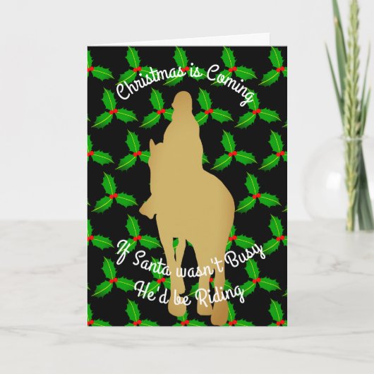 Christmas Santa Would be Riding Feestdagen Kaart (Voorkant)