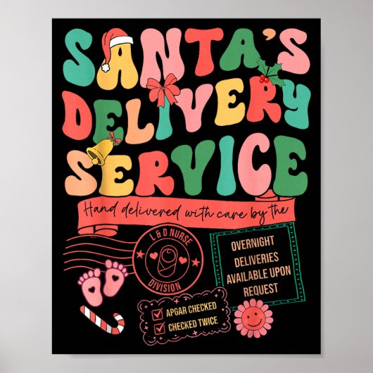 Christmas Santa's Delivery Service L&d Labor D Poster (Voorkant)