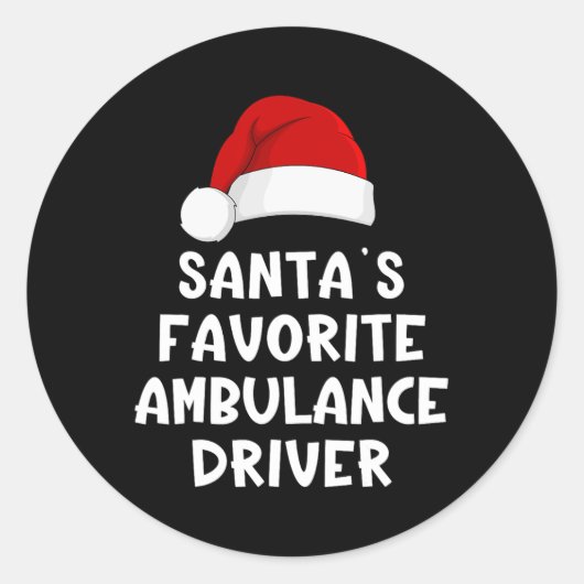 Christmas Santa's Favorite Ambulance Driver Funny Ronde Sticker (Voorkant)